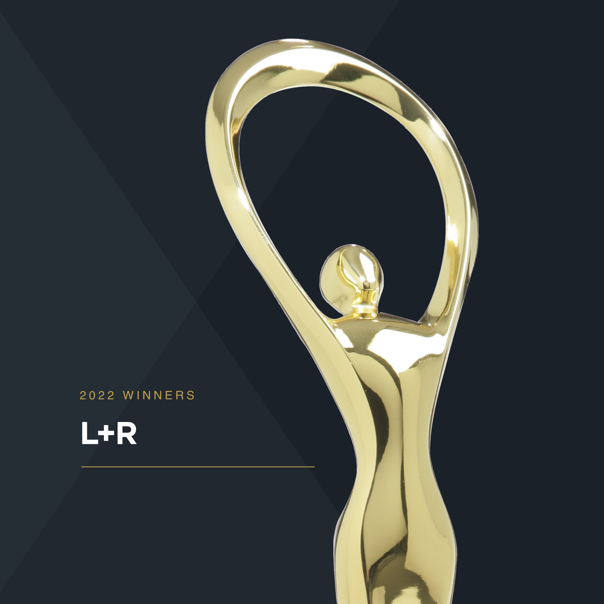 Gold trophy graphic labeled 2022 Winners L+R