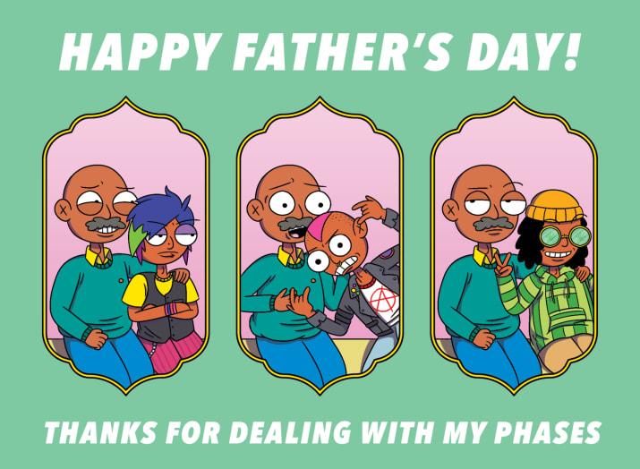 Illustrated Father's Day card thanking dad for dealing with my phases