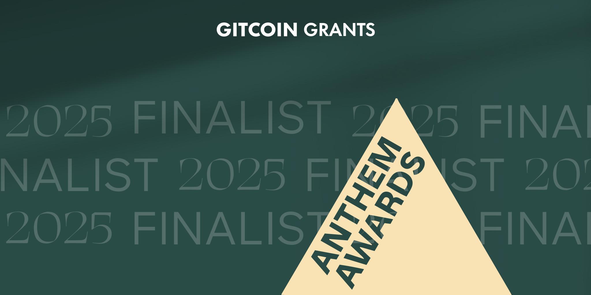 Gitcoin Grants Anthem Awards 2025 finalist graphic