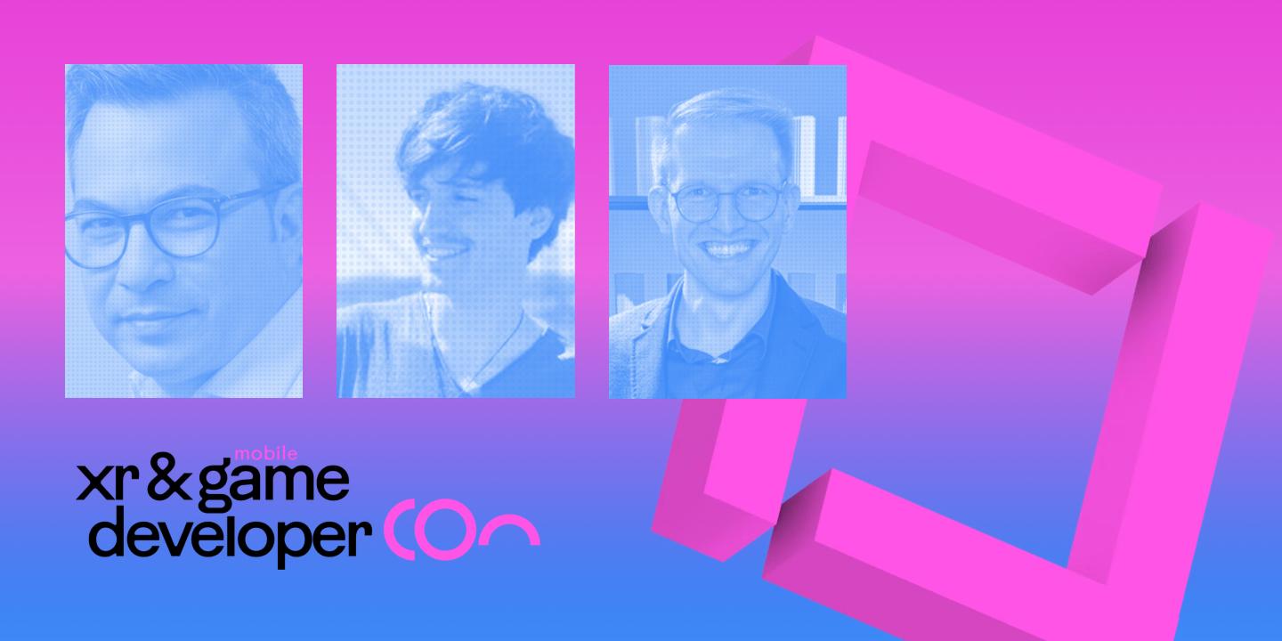 XR and Game Developer Conference graphic with three speaker portraits on a pink and blue background.