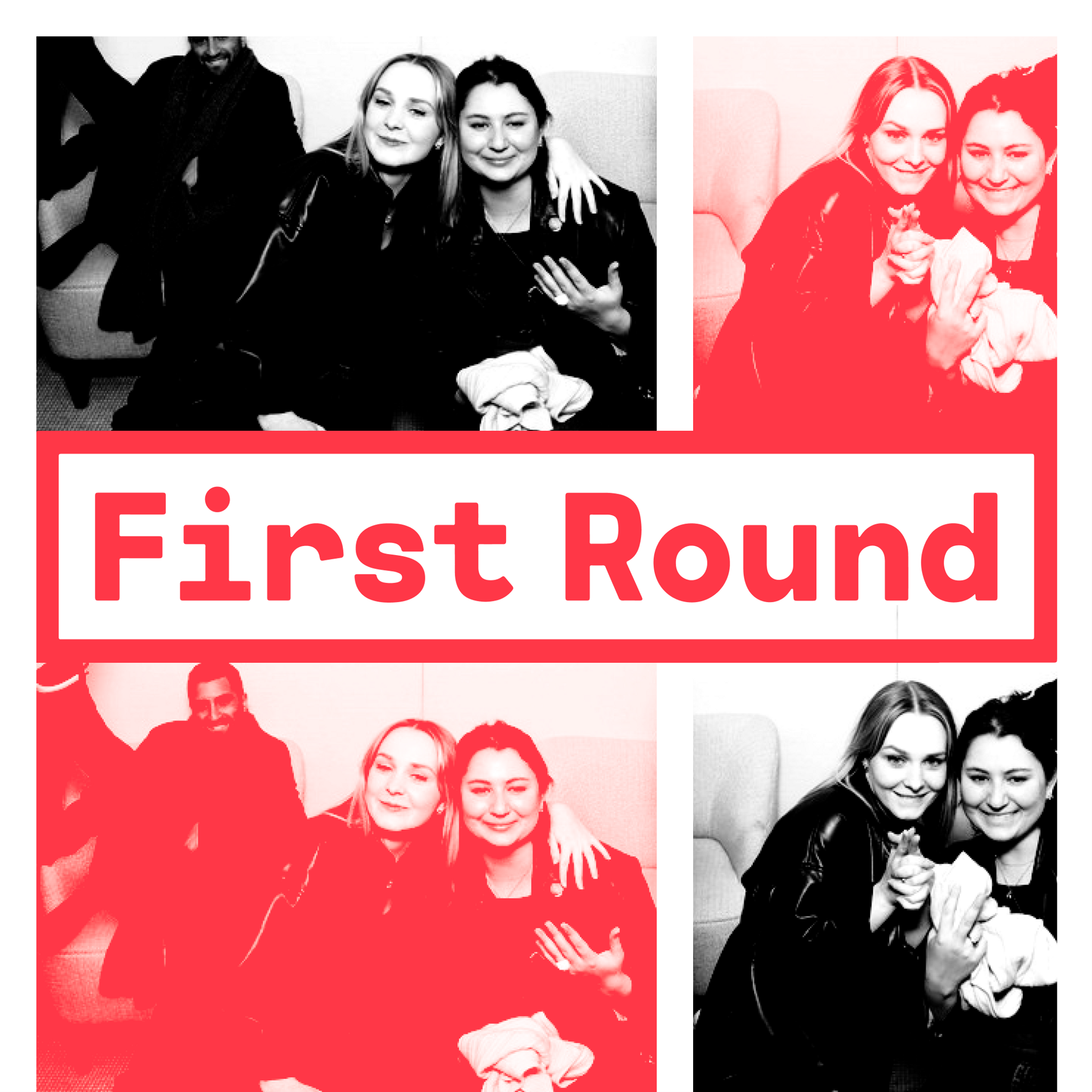 First Round graphic over red and black party snapshots