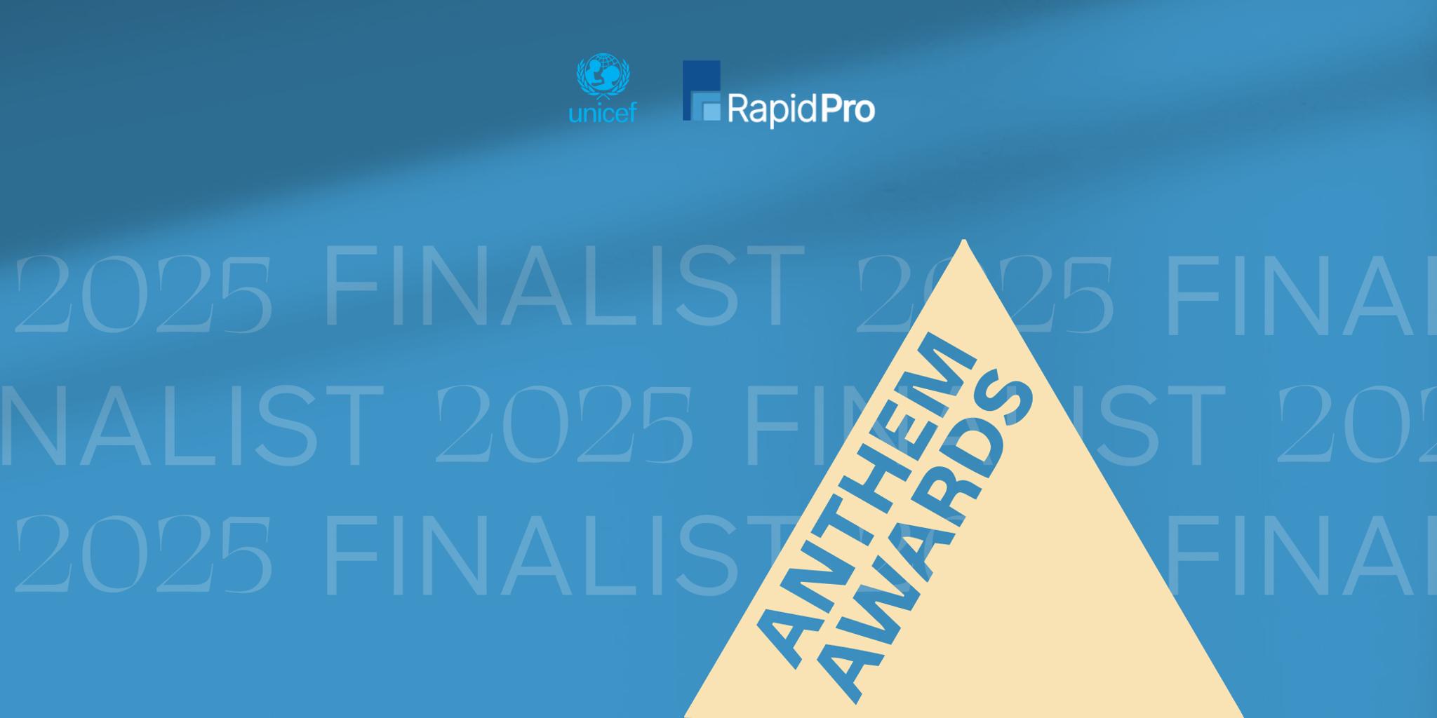 Anthem Awards finalist graphic with UNICEF and RapidPro logos on a blue background