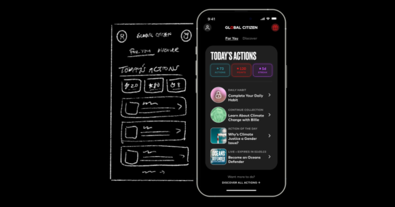 App wireframe sketch beside a Global Citizen mobile interface