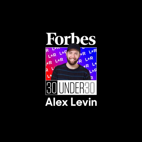 Forbes 30 Under 30 graphic with portrait and text: Alex Levin