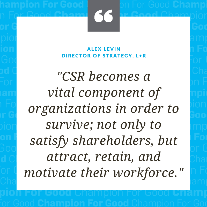 Quote card by Alex Levin about CSR helping organizations survive and retain workers