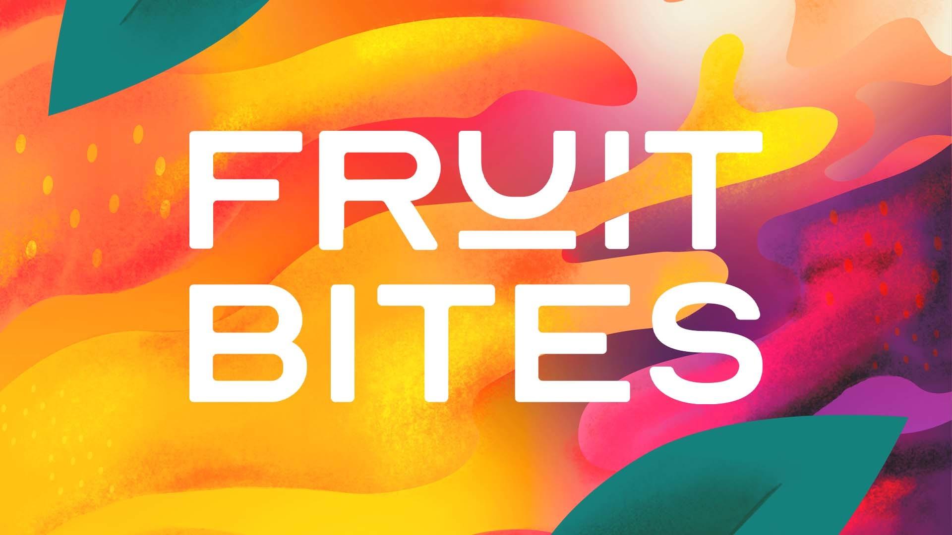 Fruit Bites wordmark on a bright abstract fruit-colored background.