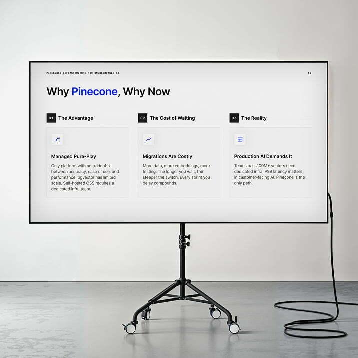 Display screen showing a Pinecone presentation slide titled Why Pinecone, Why Now.