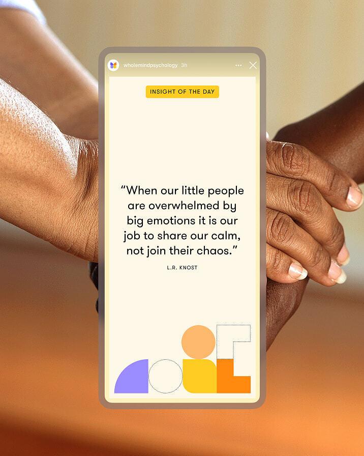 Social media story with hands in background and quote about sharing calm with overwhelmed children