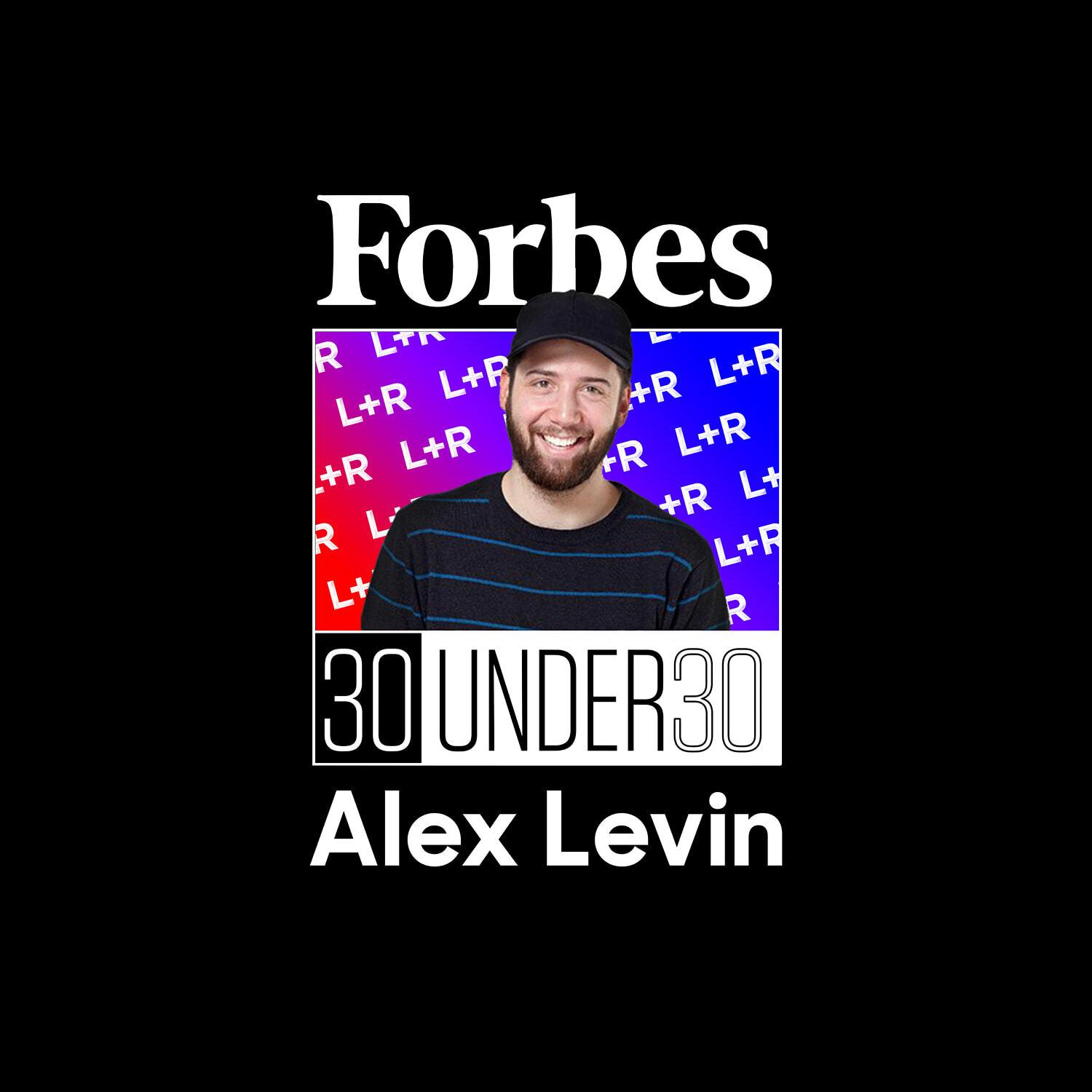 Forbes 30 Under 30 graphic with portrait and Alex Levin text